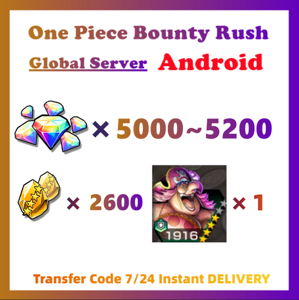 [Global] One Piece Bounty Rush OPBR 5000~5200 Gems With 2600+ Gold Fragments Starter Accounts For Android