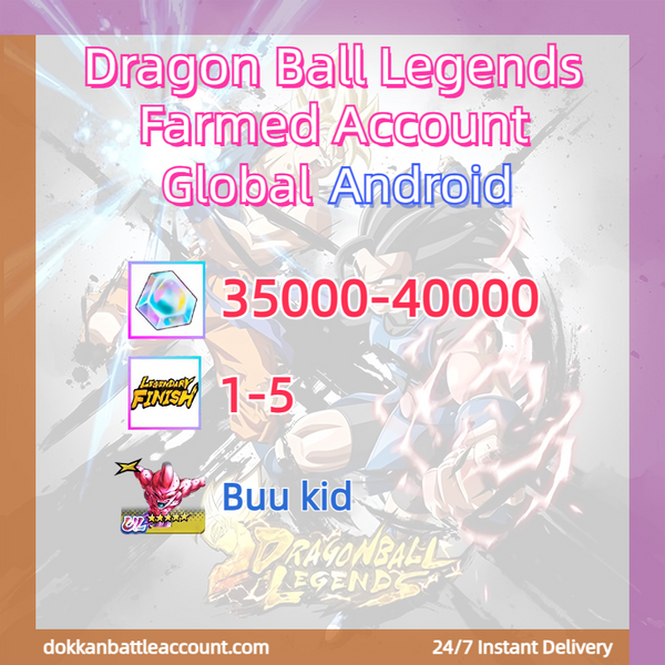 [ Global | Andriod ] Dragon Ball Legends Farmed Account with 35k Crystals+UL Buu Kid