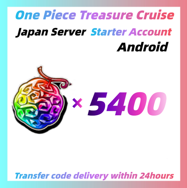 [Japan] One Piece Treasure Cruise Starter Account 5400 Gems +15~55 Limited Characters For Andriod
