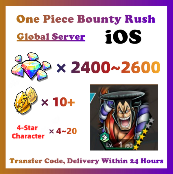 [Global] One Piece Bounty Rush OPBR 2400+ Gems with Kozuki Oden Starter Account For IOS