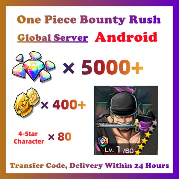 [Global] One Piece Bounty Rush OPBR 5000+ Gems 400+ Gold Fragments With Roronoa Zoro Starter Account For Android