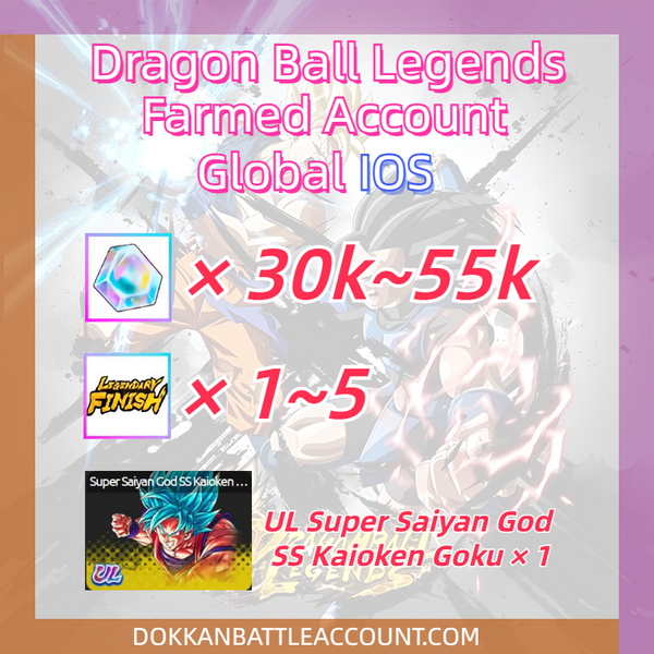 [ Global | IOS ] Dragon Ball Legends Farmed Account 30K~50k Gems with UL Super Saiyan God SS Kaioken Goku